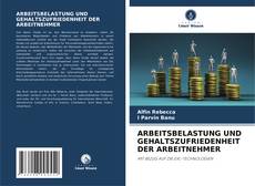 Capa do livro de ARBEITSBELASTUNG UND GEHALTSZUFRIEDENHEIT DER ARBEITNEHMER 