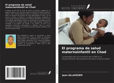 Copertina di El programa de salud maternoinfantil en Chad