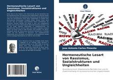 Borítókép a  Hermeneutische Lesart von Rassismus, Sozialstrukturen und Ungleichheiten - hoz