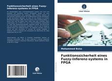 Обложка Funktionssicherheit eines Fuzzy-Inferenz-systems in FPGA
