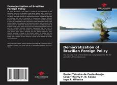Buchcover von Democratization of Brazilian Foreign Policy