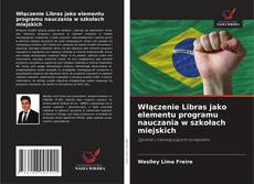 Copertina di Włączenie Libras jako elementu programu nauczania w szkołach miejskich