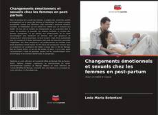 Bookcover of Changements émotionnels et sexuels chez les femmes en post-partum