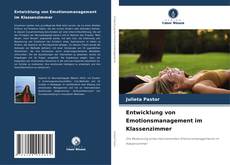 Buchcover von Entwicklung von Emotionsmanagement im Klassenzimmer