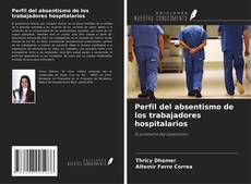 Borítókép a  Perfil del absentismo de los trabajadores hospitalarios - hoz