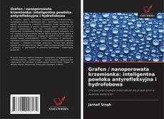Capa do livro de Grafen / nanoporowata krzemionka: inteligentna powłoka antyrefleksyjna i hydrofobowa 