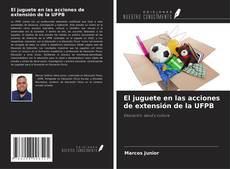 Capa do livro de El juguete en las acciones de extensión de la UFPB 