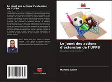 Copertina di Le jouet des actions d’extension de l’UFPB