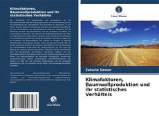 Bookcover of Klimafaktoren, Baumwollproduktion und ihr statistisches Verhältnis