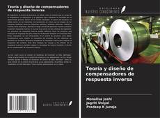 Portada del libro de Teoría y diseño de compensadores de respuesta inversa