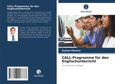 Copertina di CALL-Programme für den Englischunterricht