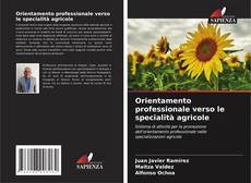 Portada del libro de Orientamento professionale verso le specialità agricole