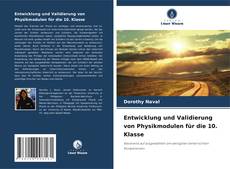 Copertina di Entwicklung und Validierung von Physikmodulen für die 10. Klasse