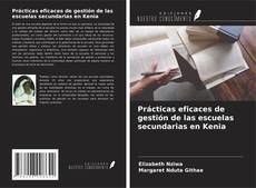 Portada del libro de Prácticas eficaces de gestión de las escuelas secundarias en Kenia