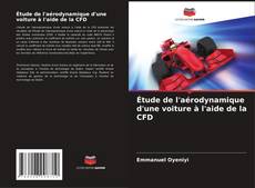 Обложка Étude de l'aérodynamique d'une voiture à l'aide de la CFD