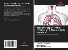 Couverture de Bronchoscopy for the removal of a foreign body in a child