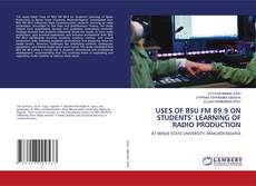 Capa do livro de USES OF BSU FM 89.9 ON STUDENTS’ LEARNING OF RADIO PRODUCTION 