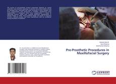 Borítókép a  Pre-Prosthetic Procedures in Maxillofacial Surgery - hoz