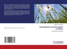 Capa do livro de Foundations and Frontiers in Ethics 