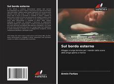 Bookcover of Sul bordo esterno