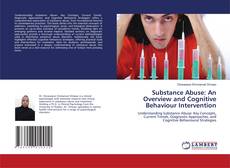 Capa do livro de Substance Abuse: An Overview and Cognitive Behaviour Intervention 