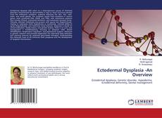 Couverture de Ectodermal Dysplasia -An Overview