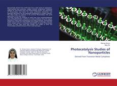 Buchcover von Photocatalysis Studies of Nanoparticles