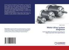 Capa do livro de Motor drive system diagnosis 