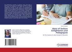 Capa do livro de Ideas of Serbian Enlighteners and Pedagogues 