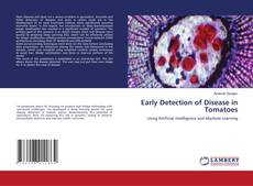 Copertina di Early Detection of Disease in Tomatoes