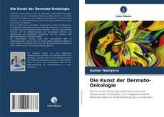 Borítókép a  Die Kunst der Dermato-Onkologie - hoz