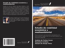 Couverture de Estudio de viabilidad económica y medioambiental