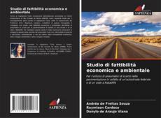 Couverture de Studio di fattibilità economica e ambientale