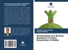 Buchcover von Verwendung von Rizinus-Biodiesel in einem Einzylinder-CI-Motor