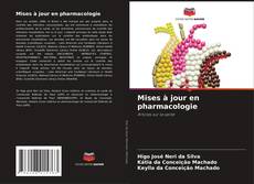 Copertina di Mises à jour en pharmacologie