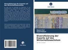 Buchcover von Diversifizierung der Exporte auf das Wirtschaftswachstum