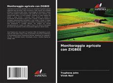 Couverture de Monitoraggio agricolo con ZIGBEE