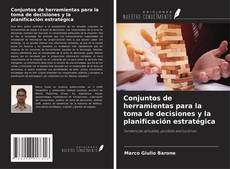 Portada del libro de Conjuntos de herramientas para la toma de decisiones y la planificación estratégica