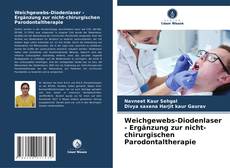 Portada del libro de Weichgewebs-Diodenlaser - Ergänzung zur nicht-chirurgischen Parodontaltherapie