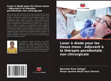 Buchcover von Laser à diode pour les tissus mous - Adjuvant à la thérapie parodontale non chirurgicale