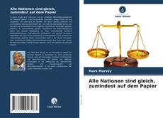 Buchcover von Alle Nationen sind gleich, zumindest auf dem Papier