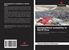 Couverture de Sociopolitical instability in North Kivu
