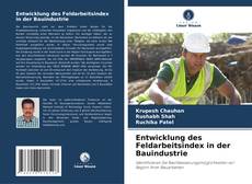 Обложка Entwicklung des Feldarbeitsindex in der Bauindustrie