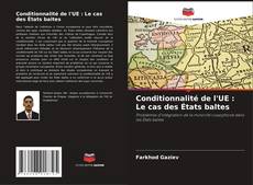 Copertina di Conditionnalité de l'UE : Le cas des États baltes