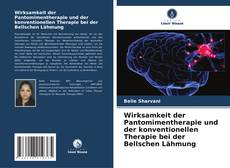 Buchcover von Wirksamkeit der Pantomimentherapie und der konventionellen Therapie bei der Bellschen Lähmung