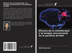 Portada del libro de Eficacia de la mimoterapia y la terapia convencional en la parálisis de Bell