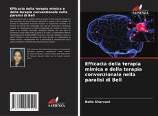 Обложка Efficacia della terapia mimica e della terapia convenzionale nella paralisi di Bell