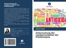 Portada del libro de Untersuchung der Lipidperoxidation bei Präeklampsie