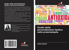 Обложка Studio della perossidazione lipidica nella preeclampsia