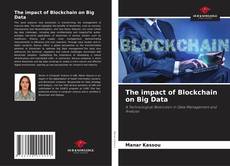Couverture de The impact of Blockchain on Big Data